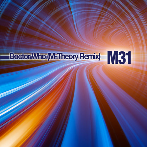 Doctor Who (M-Theory Original Mix) (Digital Single)