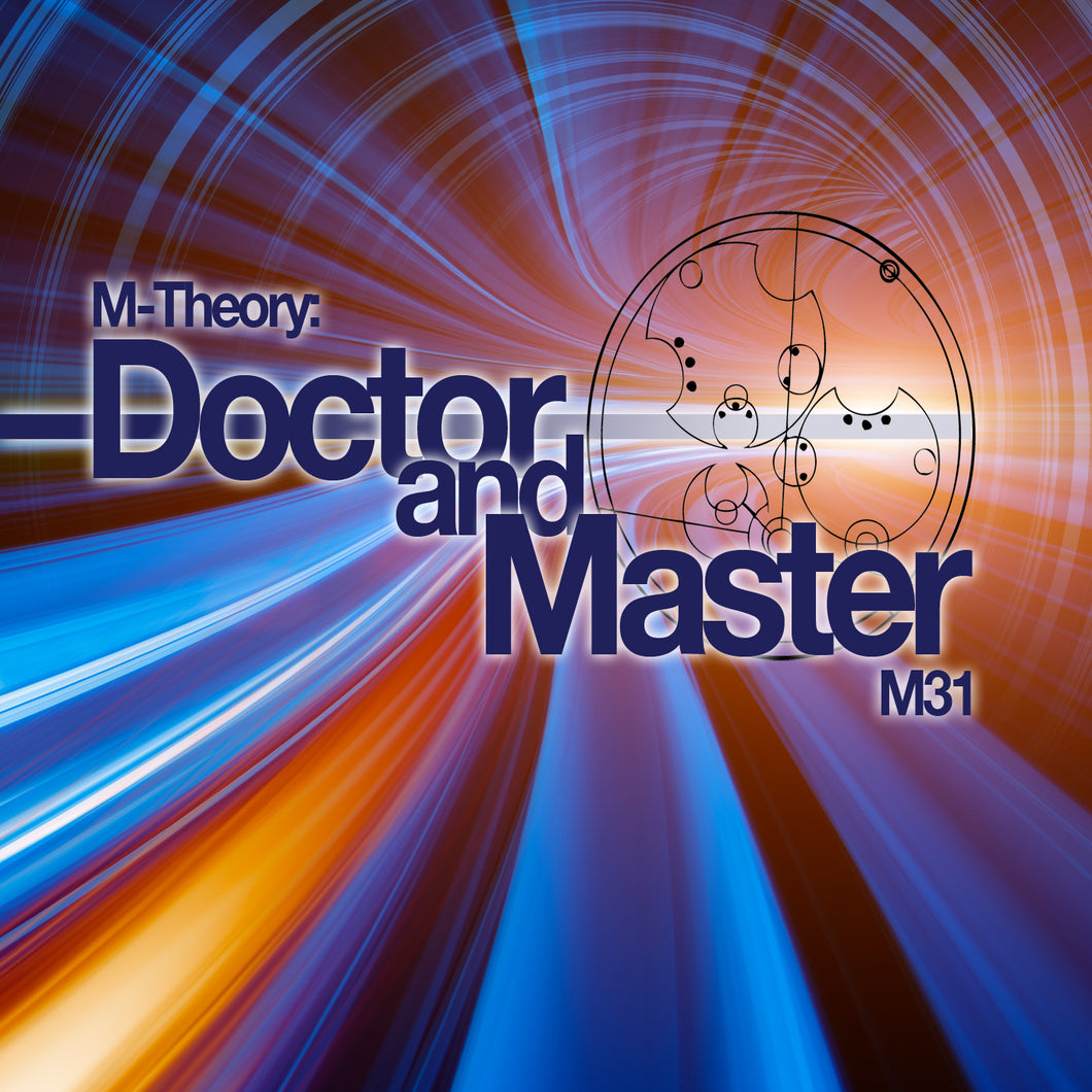 Doctor and Master (Digital Single)
