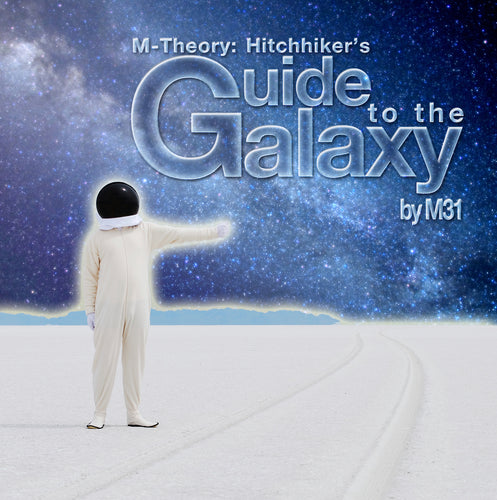 M-Theory: Hitchhiker's Guide to the Galaxy EP (Digital)